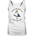 Snack mi nich an erst Koffein Möwe Spruch - Damen Tank-Top - Kiebitzdelle