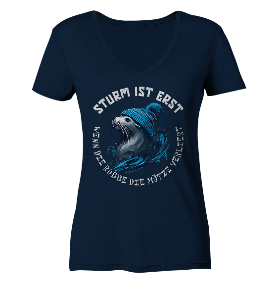 Sturm ist erst wenn die Robbe die Mütze verliert - Damen Bio V-Neck Shirt - Kiebitzdelle