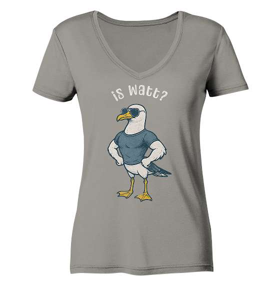 Is Watt Starke Möwe mit lustigem Spruch - Damen Bio V-Neck Shirt - Kiebitzdelle