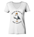 Snack mi nich an erst Koffein Möwe Spruch - Damen Bio V-Neck Shirt - Kiebitzdelle