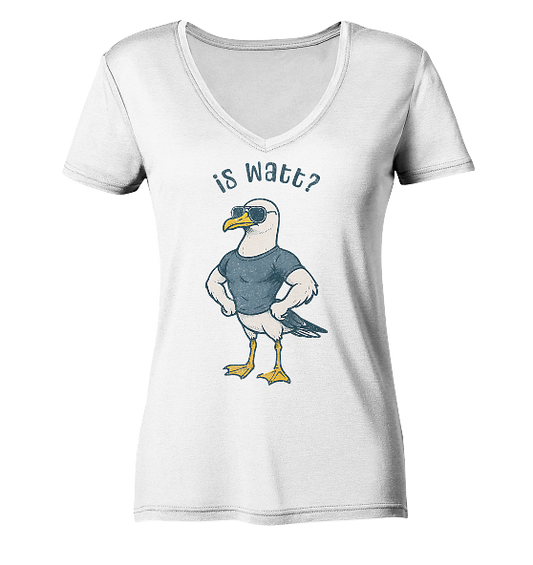 Is Watt Starke Möwe mit lustigem Spruch - Damen Bio V-Neck Shirt