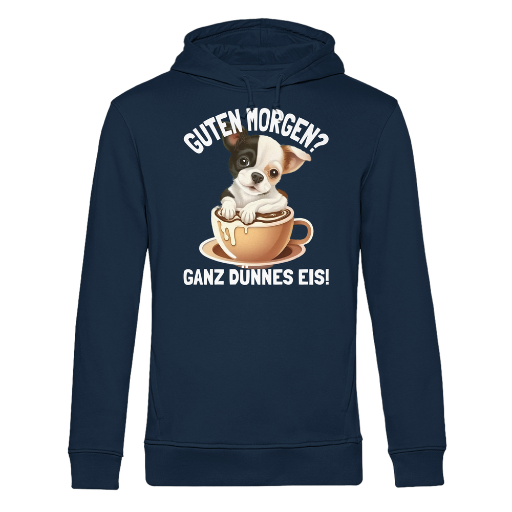 Guten Morgen Ganz dünnes Eis Hund Kaffeetasse - Herren Bio Hoodie