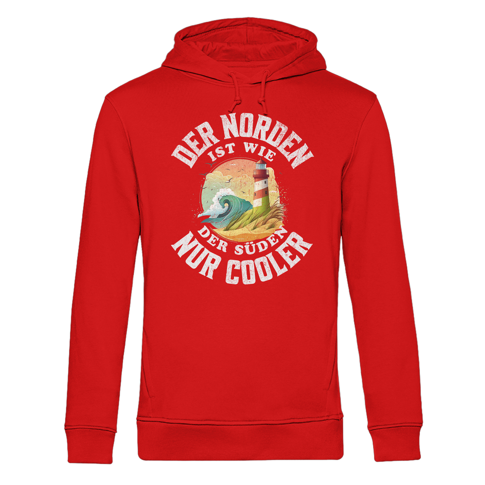 Der Norden ist wie der Süden nur Cooler Spruch - Herren Bio Hoodie - Kiebitzdelle