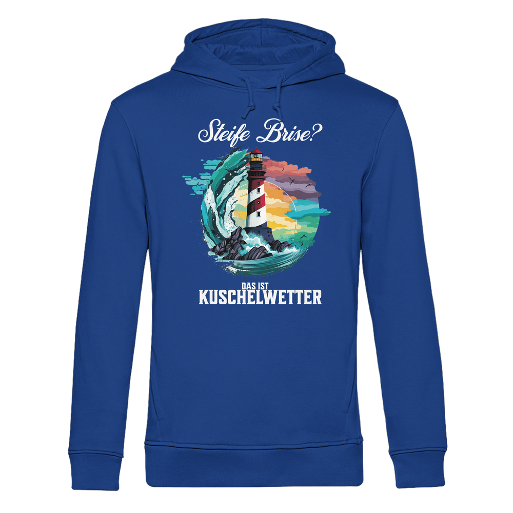 Steife Brise das ist Kuschelwetter Nordsee Spruch - Herren Bio Hoodie