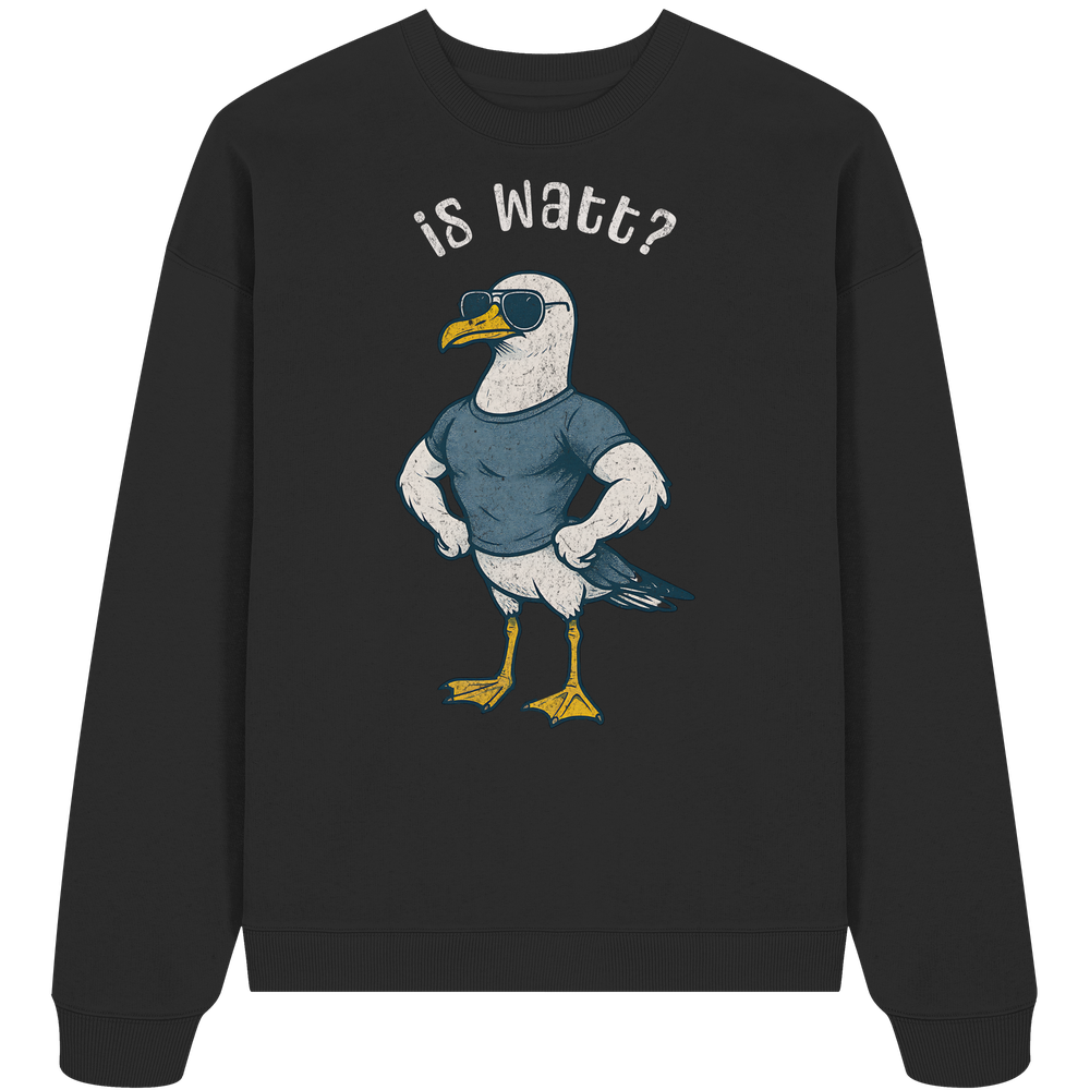 Is Watt Starke Möwe mit lustigem Spruch - Unisex Bio Pullover - Kiebitzdelle