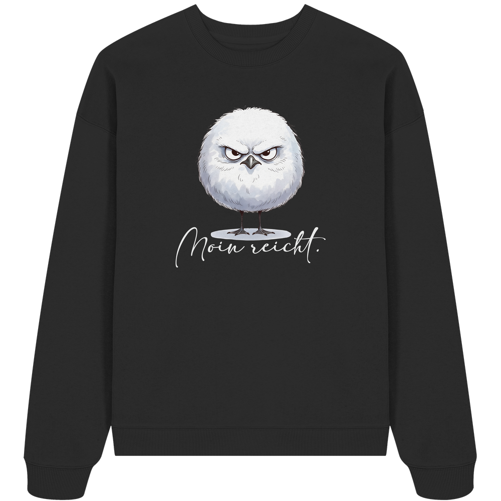 Moin reicht - Grimmige runde Möwe - Organic Oversize Sweatshirt