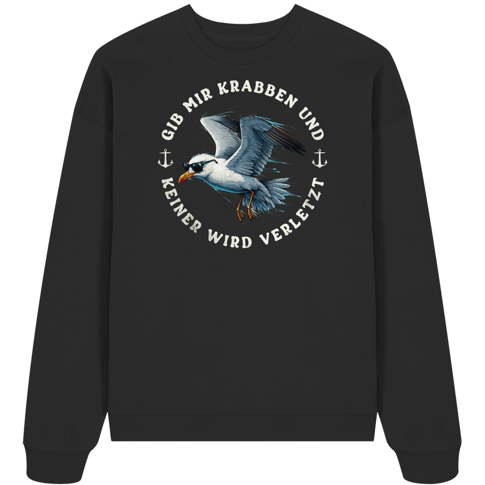 Gib mir Krabben und keiner wird verletzt - Unisex Bio Pullover - Kiebitzdelle