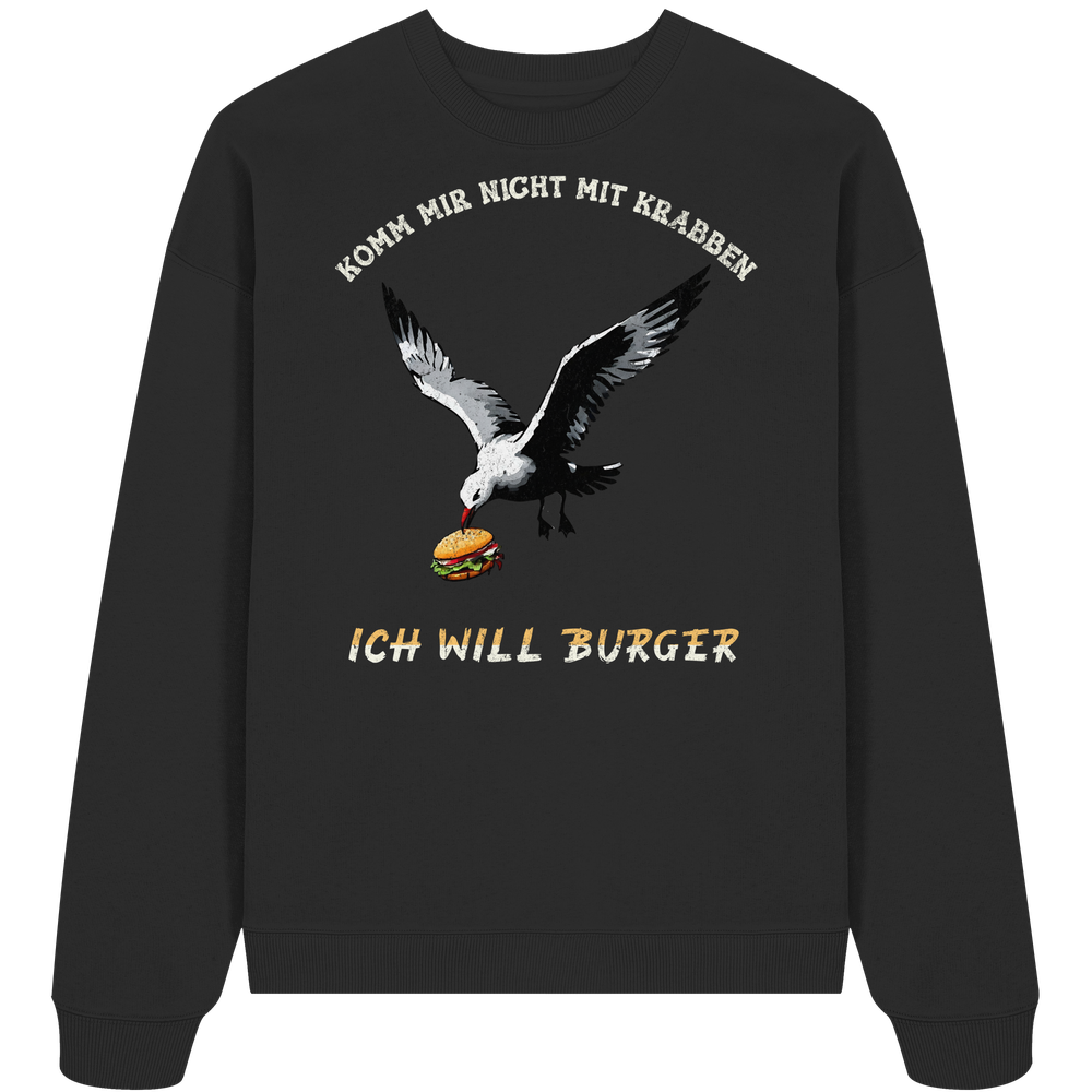 Freche Möwe will Burger statt Krabben - Unisex Bio Pullover - Kiebitzdelle