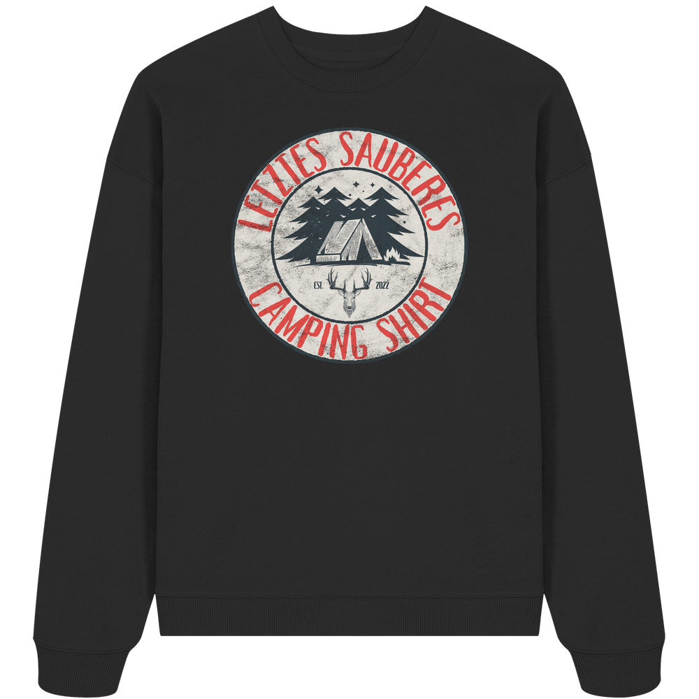 Letztes sauberes Camping Shirt - Unisex Bio Pullover - Kiebitzdelle