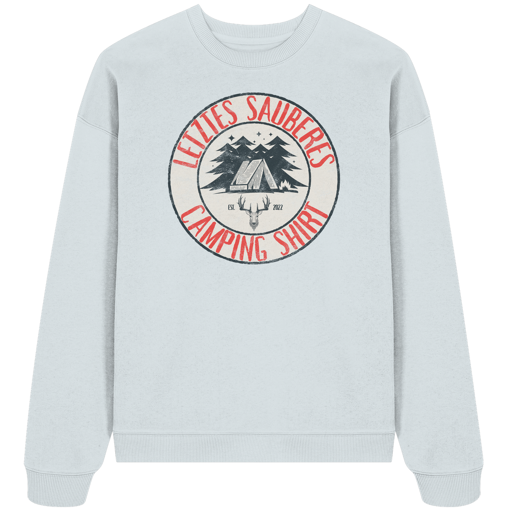Letztes sauberes Camping Shirt - Unisex Bio Pullover - Kiebitzdelle