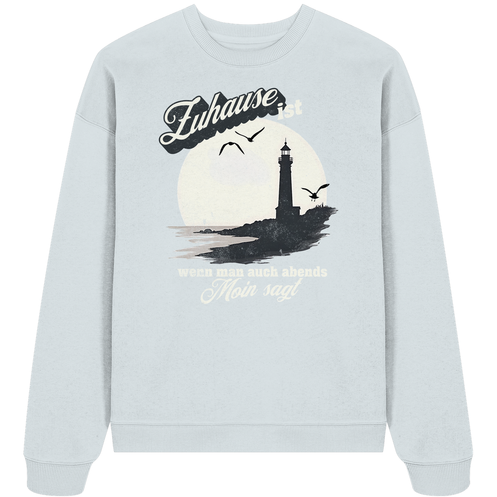 Moin Spruch Zuhause - Unisex Bio Pullover