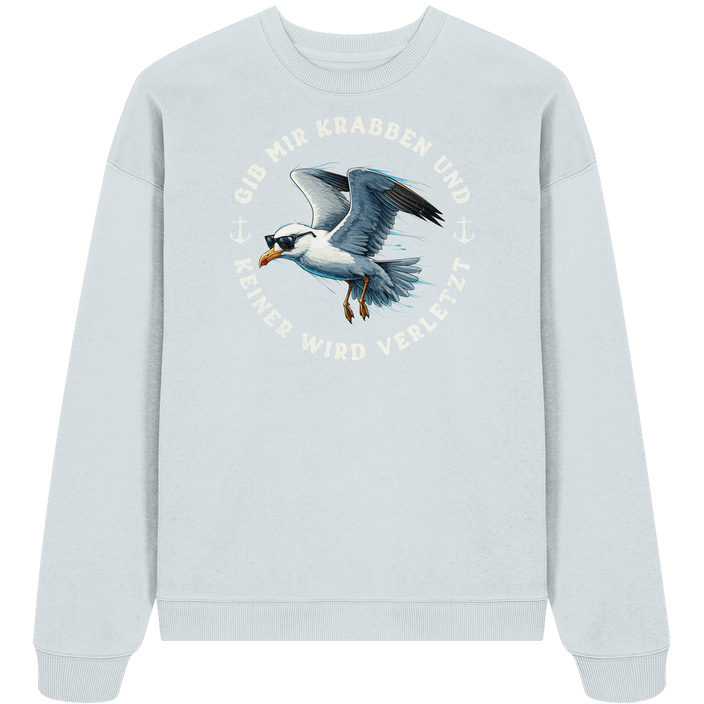 Gib mir Krabben und keiner wird verletzt - Unisex Bio Pullover