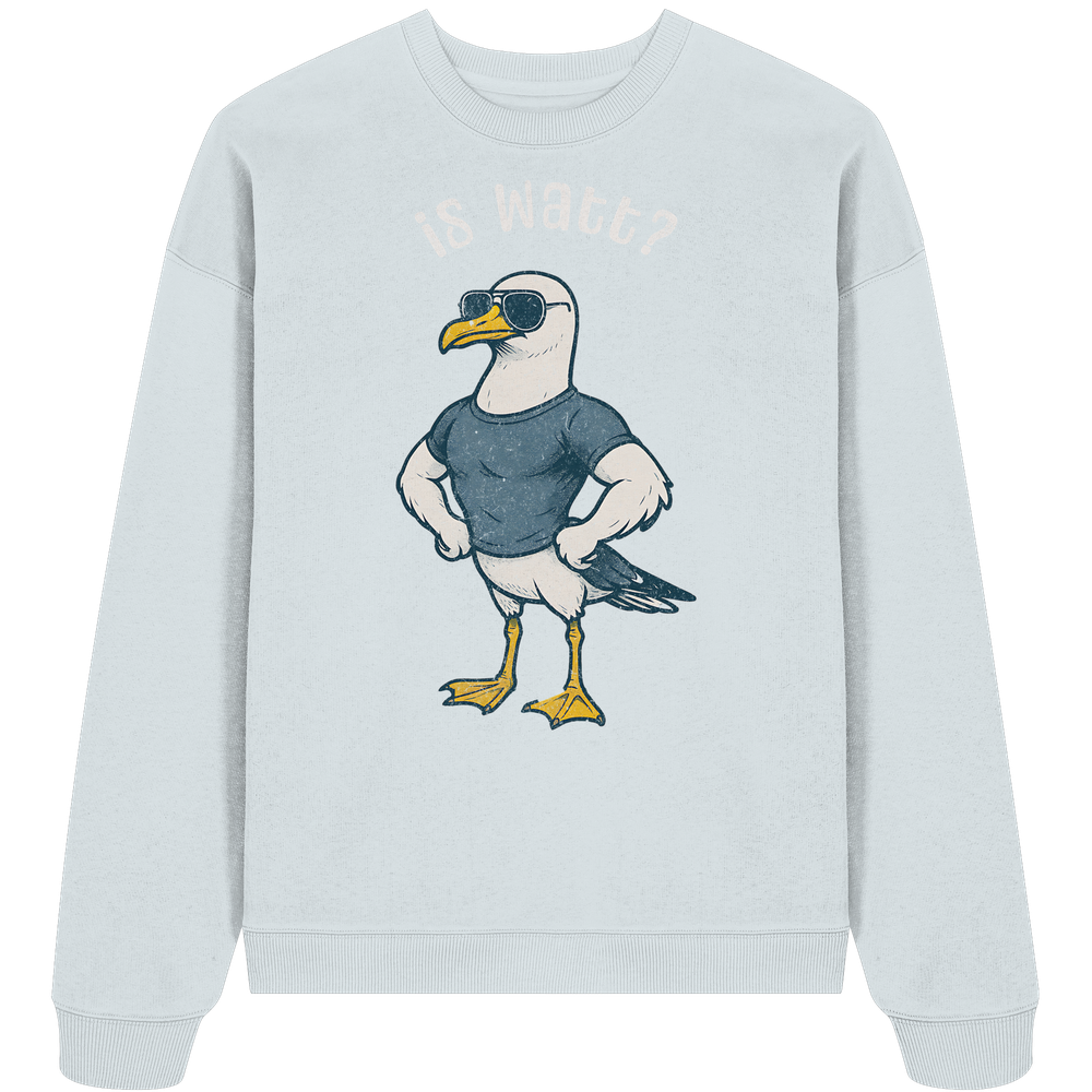 Is Watt Starke Möwe mit lustigem Spruch - Unisex Bio Pullover - Kiebitzdelle