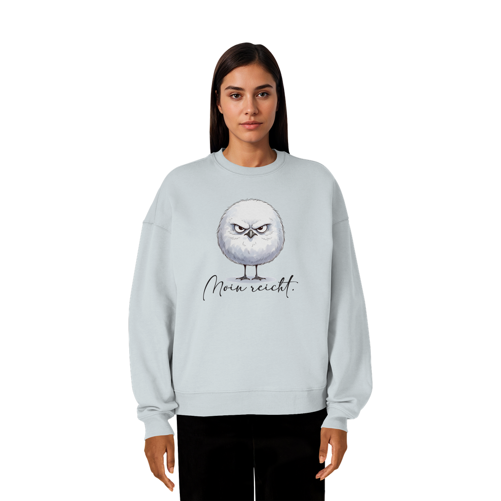 Moin reicht - Grimmige runde Möwe - Organic Oversize Sweatshirt