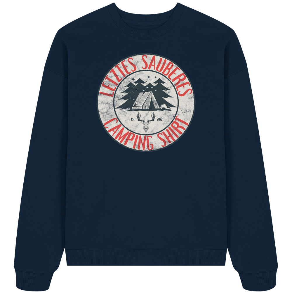 Letztes sauberes Camping Shirt - Unisex Bio Pullover - Kiebitzdelle