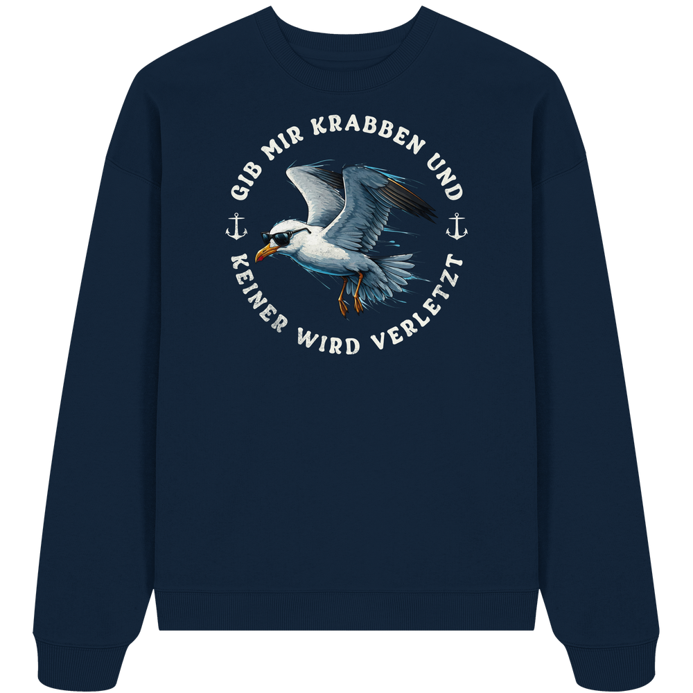 Gib mir Krabben und keiner wird verletzt - Unisex Bio Pullover - Kiebitzdelle