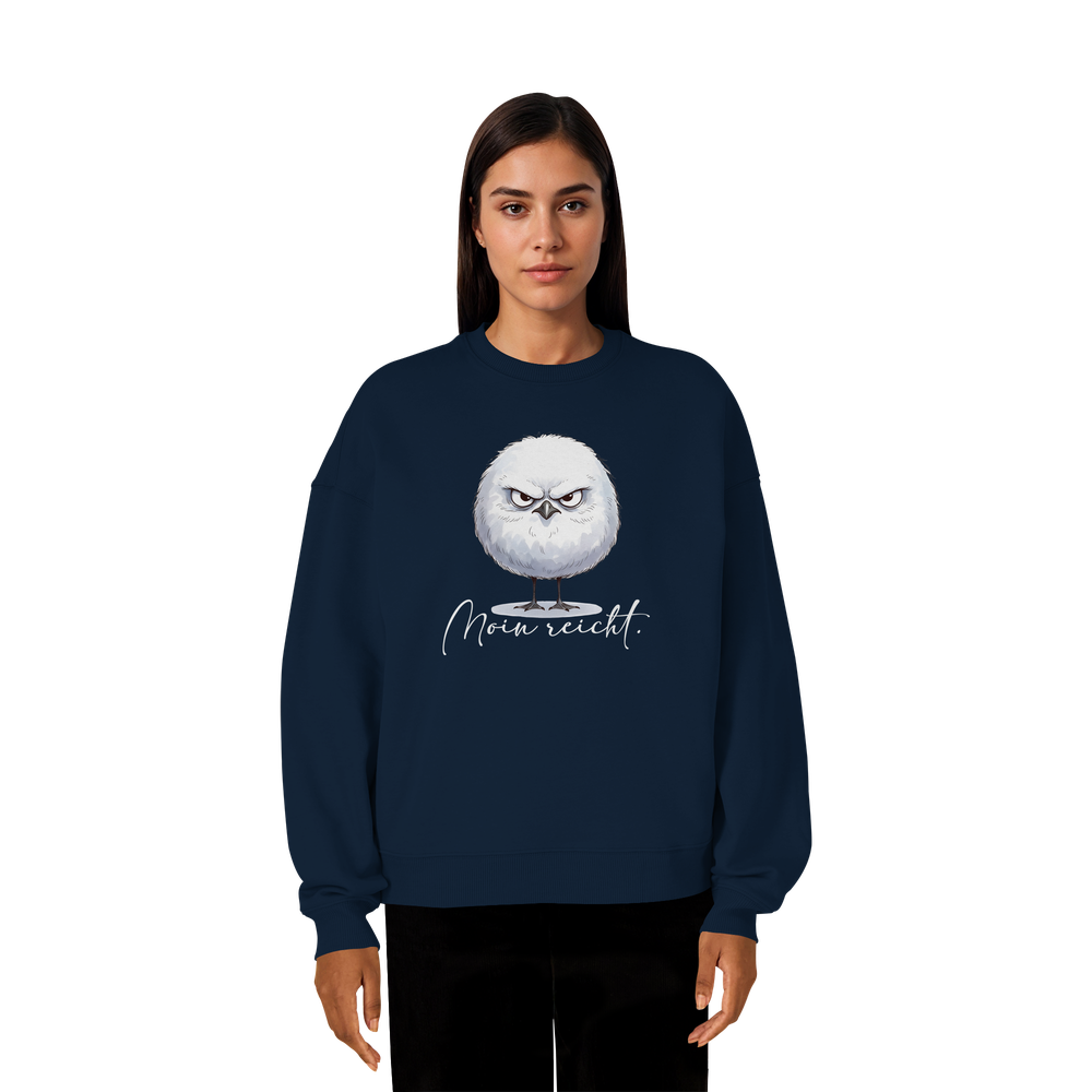 Moin reicht - Grimmige runde Möwe - Organic Oversize Sweatshirt