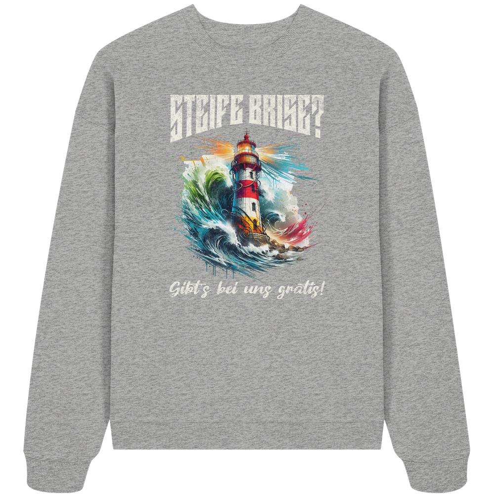 Steife Brise gibt’s bei uns gratis Leuchtturm Spruch - Unisex Bio Pullover - Kiebitzdelle