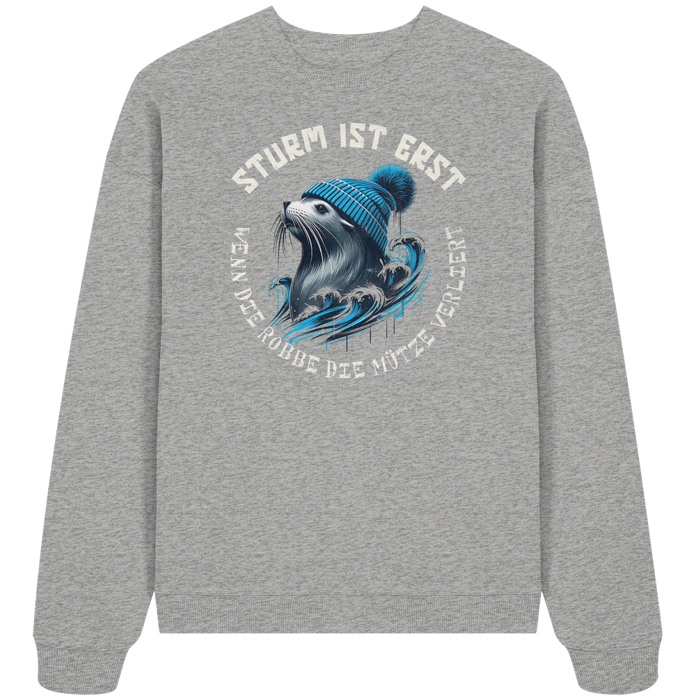 Sturm ist erst wenn die Robbe die Mütze verliert - Unisex Bio Pullover - Kiebitzdelle
