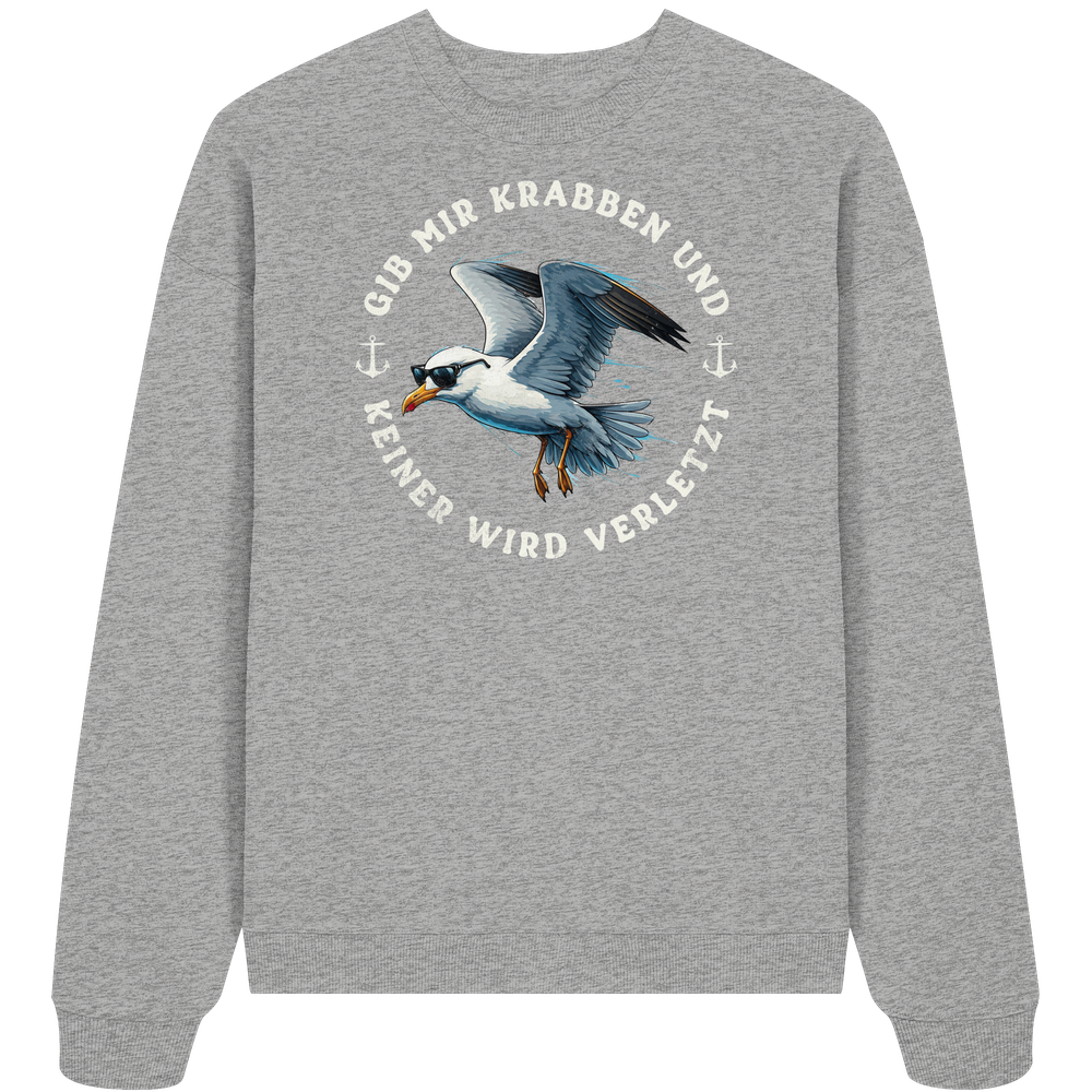 Gib mir Krabben und keiner wird verletzt - Unisex Bio Pullover