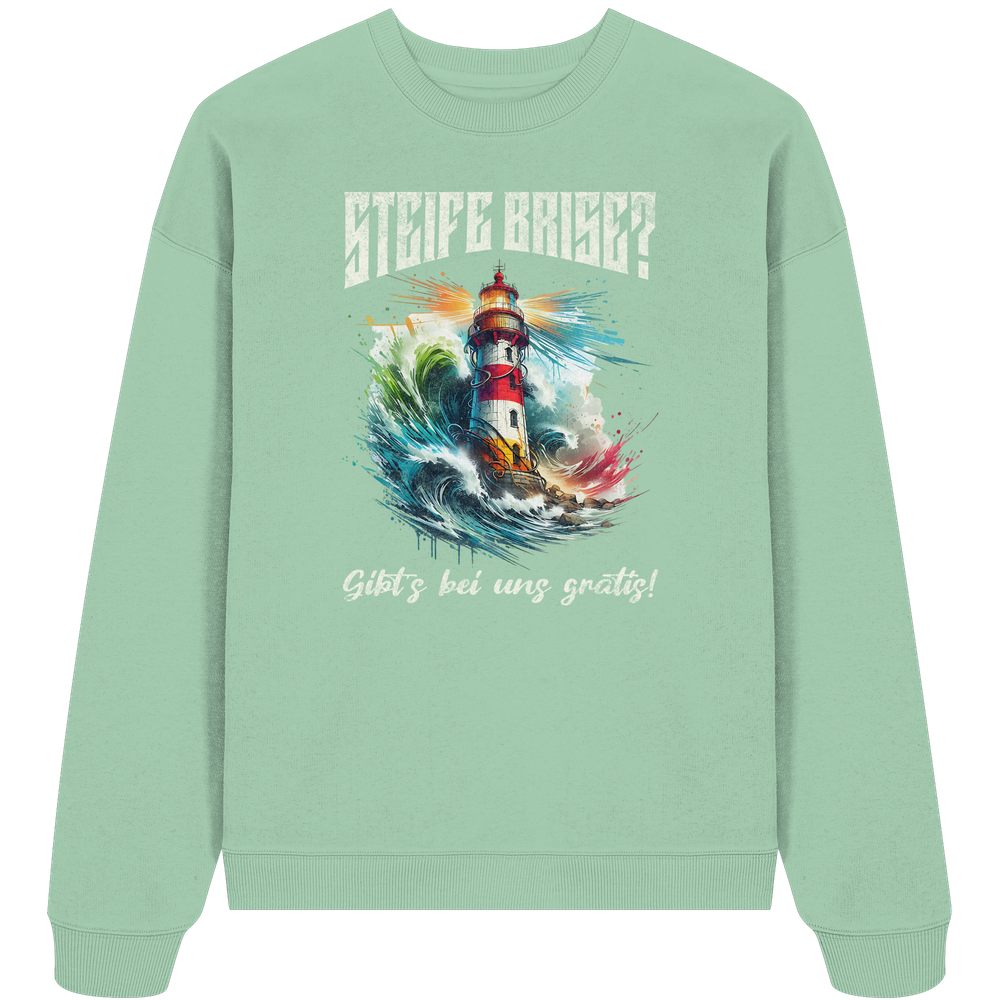Steife Brise gibt’s bei uns gratis Leuchtturm Spruch - Unisex Bio Pullover - Kiebitzdelle
