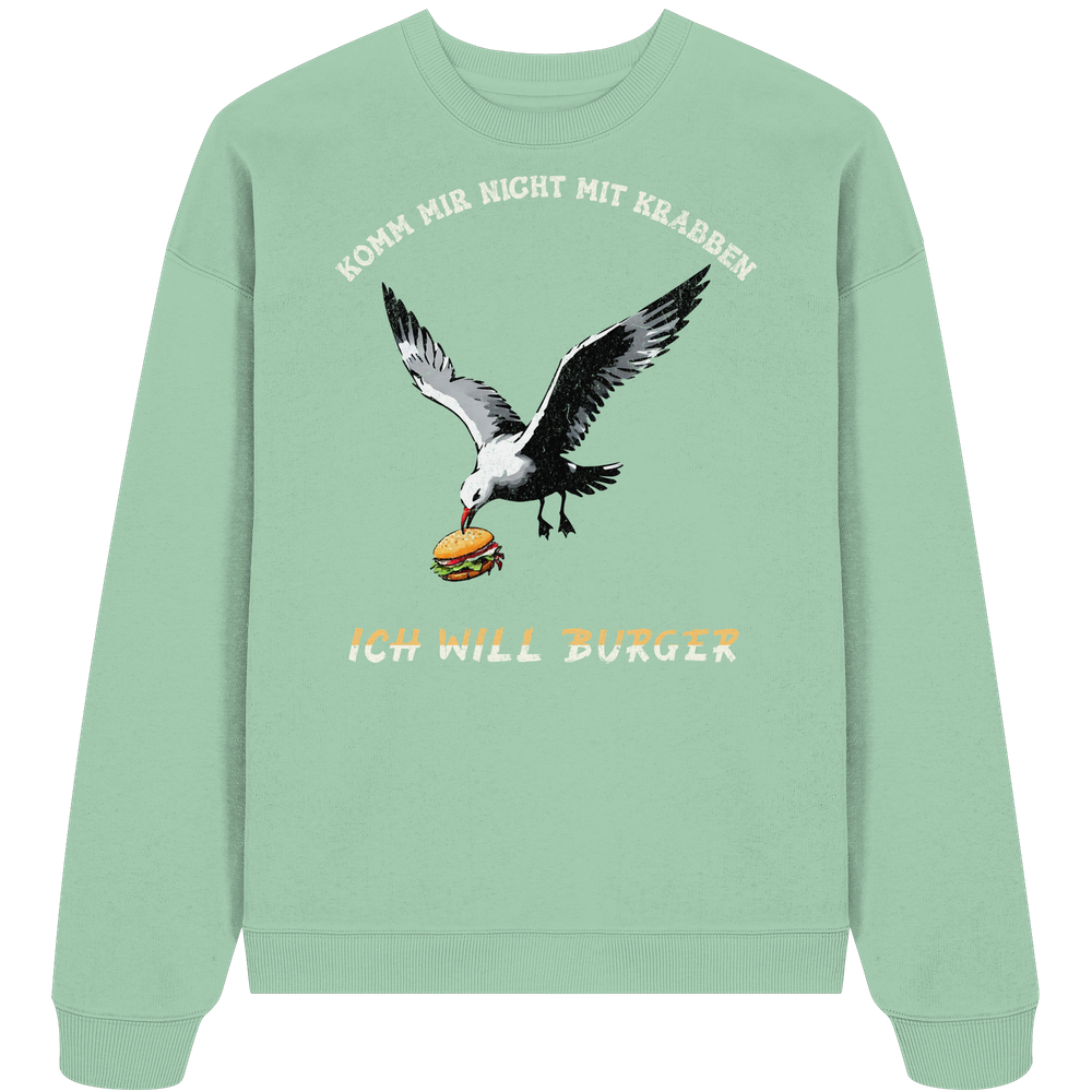 Freche Möwe will Burger statt Krabben - Unisex Bio Pullover - Kiebitzdelle