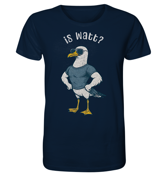 Is Watt Starke Möwe mit lustigem Spruch - Herren Premium Bio Shirt