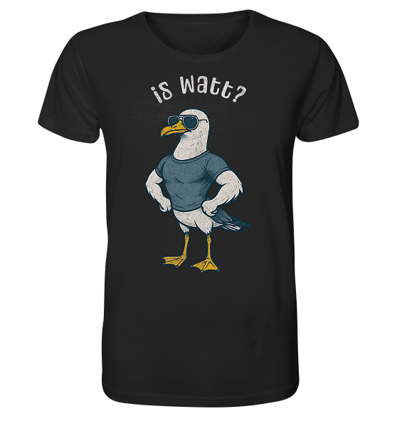 Is Watt Starke Möwe mit lustigem Spruch - Herren Premium Bio Shirt