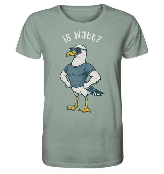 Is Watt Starke Möwe mit lustigem Spruch - Herren Premium Bio Shirt