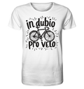 In dubio pro velo Fahrrad Spruch - Herren Premium Bio Shirt - Kiebitzdelle
