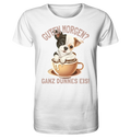 Guten Morgen Ganz dünnes Eis Hund Kaffeetasse - Herren Premium Bio Shirt - Kiebitzdelle