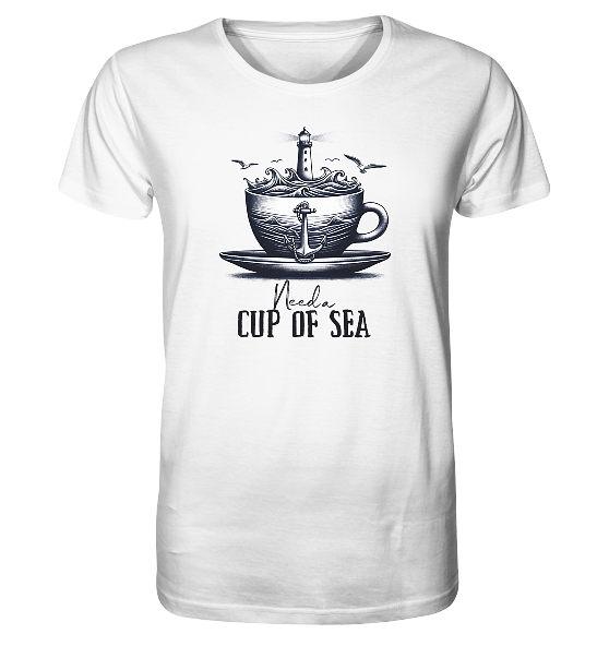 Need a cup of sea - Herren Premium Bio Shirt