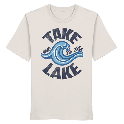 Take me to the Lake - Herren Premium Bio Shirt - Kiebitzdelle
