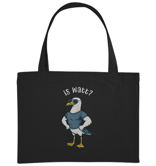 Is Watt Starke Möwe mit lustigem Spruch - Bio Einkaufstasche