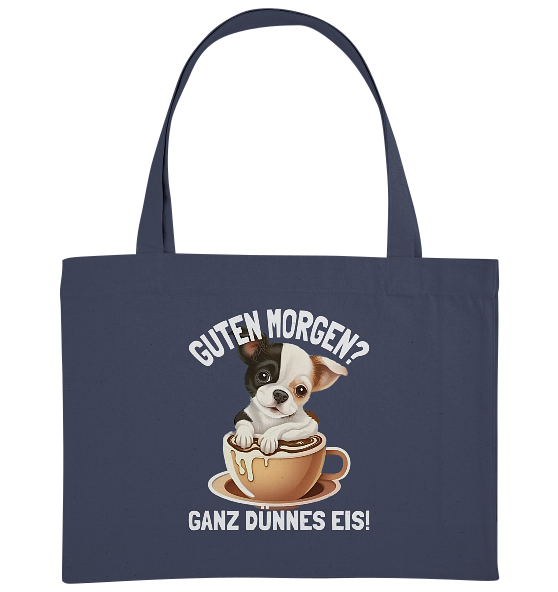 Guten Morgen Ganz dünnes Eis Hund Kaffeetasse - Bio Einkaufstasche