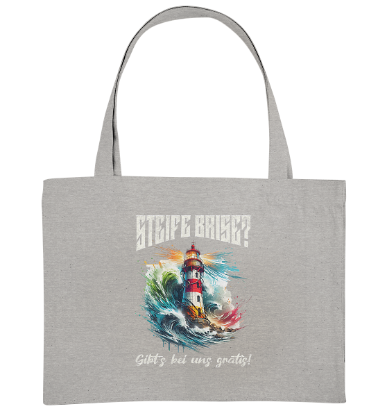 Steife Brise gibt’s bei uns gratis Leuchtturm Spruch - Bio Einkaufstasche