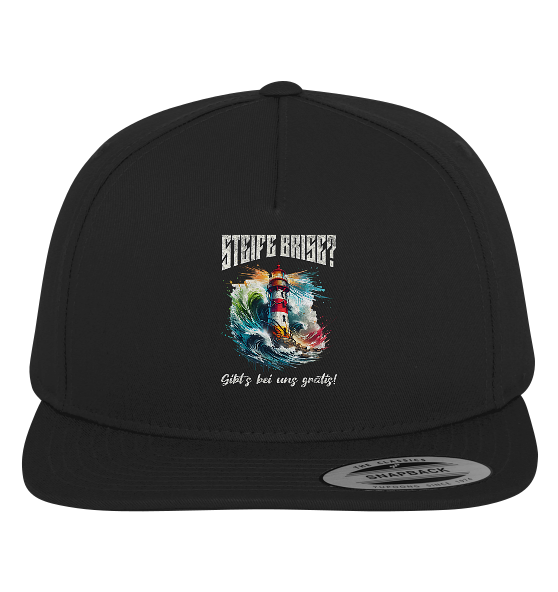 Steife Brise gibt’s bei uns gratis Leuchtturm Spruch - Premium Snapback Cap - Kiebitzdelle