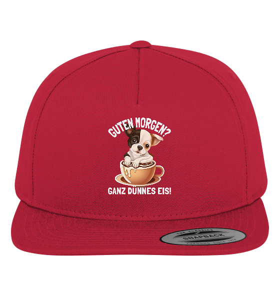 Guten Morgen Ganz dünnes Eis Hund Kaffeetasse - Premium Snapback Cap - Kiebitzdelle