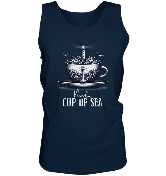 Need a cup of sea - Herren Tank-Top - Kiebitzdelle