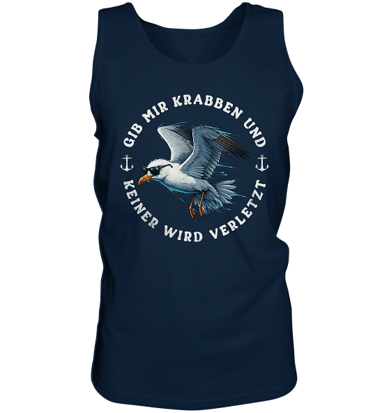 Gib mir Krabben und keiner wird verletzt - Herren Tank-Top