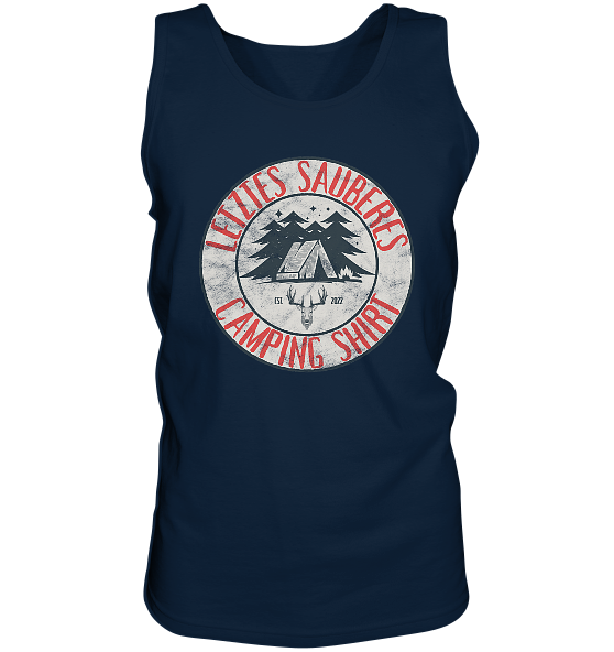 Letztes sauberes Camping Shirt - Herren Tank-Top - Kiebitzdelle