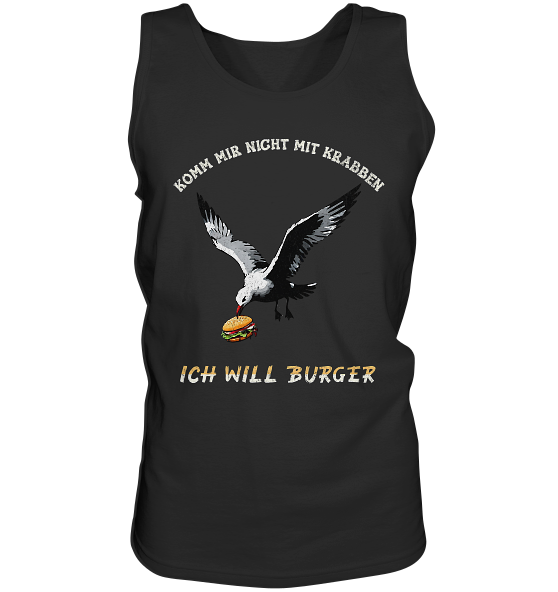 Freche Möwe will Burger statt Krabben - Herren Tank-Top - Kiebitzdelle