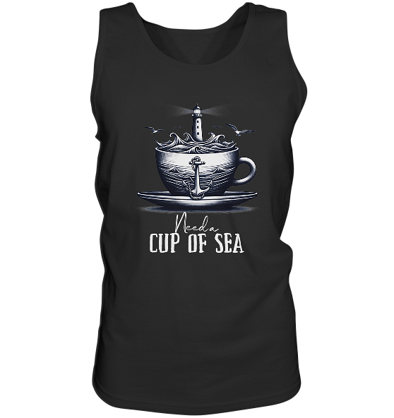 Need a cup of sea - Herren Tank-Top - Kiebitzdelle