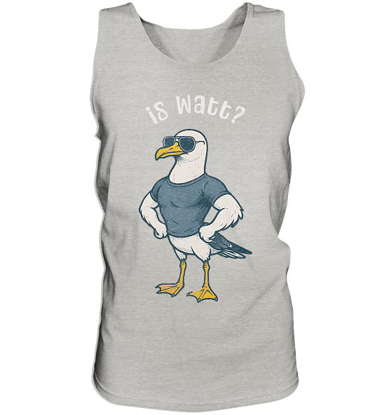 Is Watt Starke Möwe mit lustigem Spruch - Herren Tank-Top - Kiebitzdelle