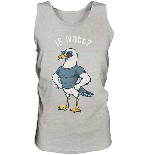 Is Watt Starke Möwe mit lustigem Spruch - Herren Tank-Top - Kiebitzdelle