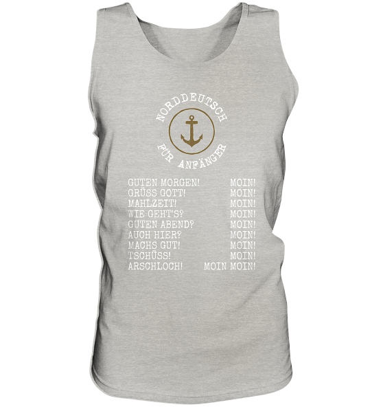 Norddeutsch für Anfänger - Herren Tank-Top - Kiebitzdelle