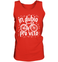 In dubio pro velo Fahrrad Spruch - Herren Tank-Top - Kiebitzdelle