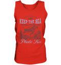 Keep the Sea Plastic Free Umweltschutz Spruch - Herren Tank-Top - Kiebitzdelle