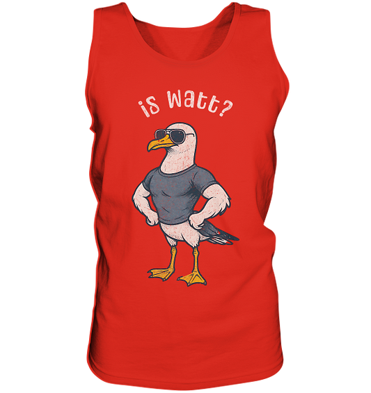 Is Watt Starke Möwe mit lustigem Spruch - Herren Tank-Top