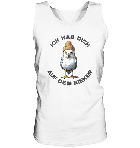 Ich hab Dich auf dem Kieker Möwe Spruch - Herren Tank-Top - Kiebitzdelle